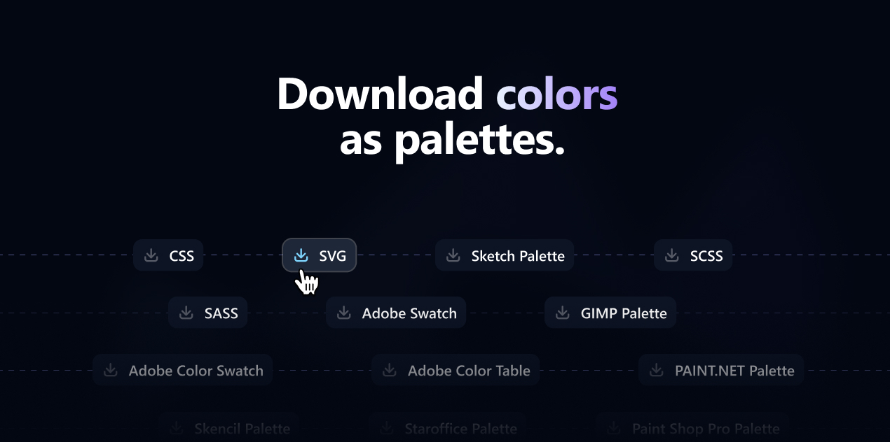 Download the website color palette as CSS, SVG, SCSS, SASS, Adobe, Sketch, GIMP and more